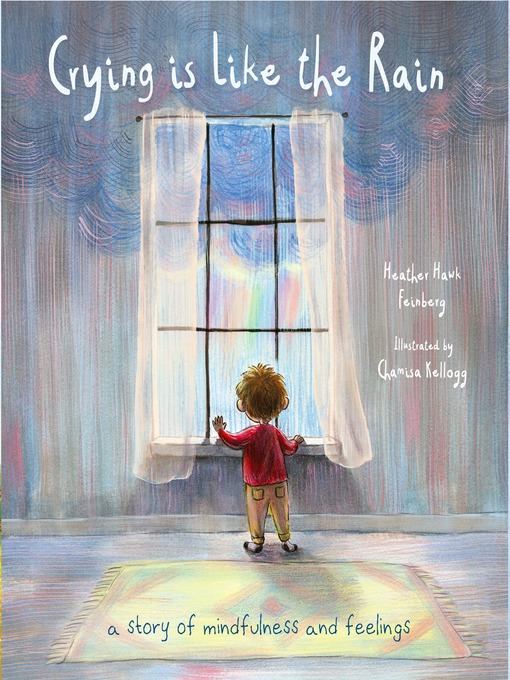 Title details for Crying is Like the Rain by Heather Hawk Feinberg - Wait list